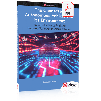 The Connected Autonomous Vehicle and its Environment (E-book)