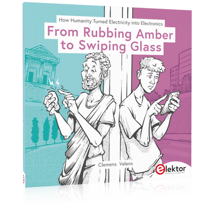 From Rubbing Amber to Swiping Glass - Elektor