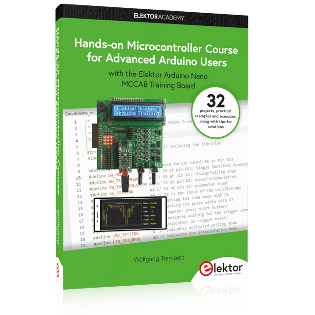 Hands - on Microcontroller Course for Advanced Arduino Users - Elektor