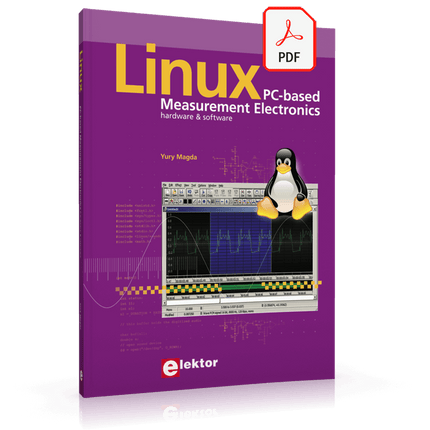 Linux PC Based Measurement Electronics (E - book) - Elektor