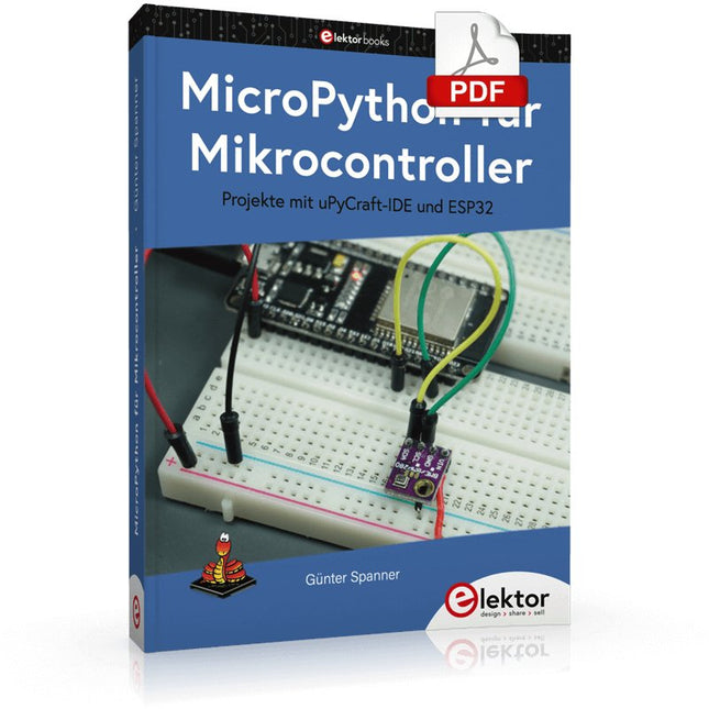 MicroPython für Mikrocontroller (E - book) - Elektor