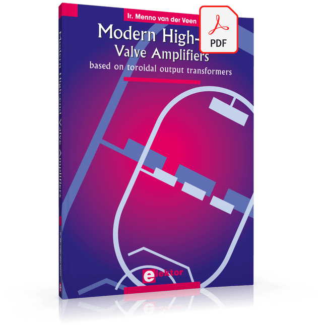 Modern High - End Valve Amplifiers (E - book) - Elektor