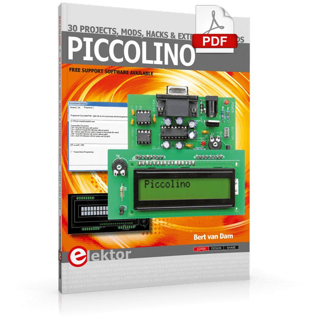 Piccolino - 30 Projects, mods, hacks and extension (E - book) - Elektor